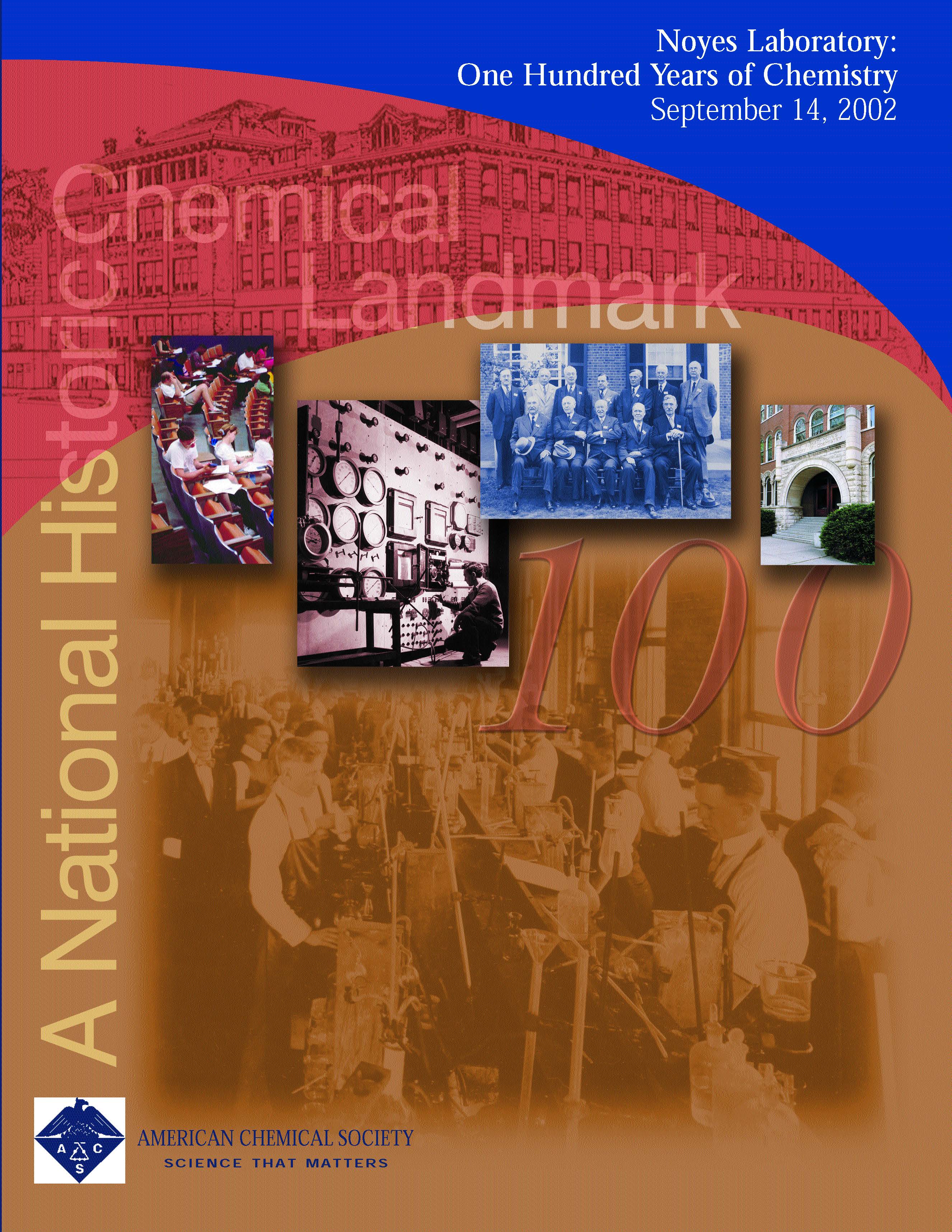 “Noyes Laboratory: One Hundred Years of Chemistry” commemorative booklet