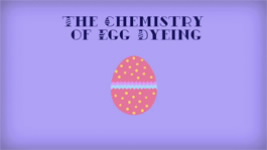Screenshot of ACS video "The Chemistry of Egg Dyeing."
