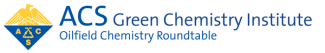 ACS GCI Oilfield Chemistry Roundtable
