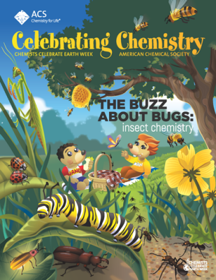 Celebrating Chemistry: The Buzz About Bugs: Insect Chemistry