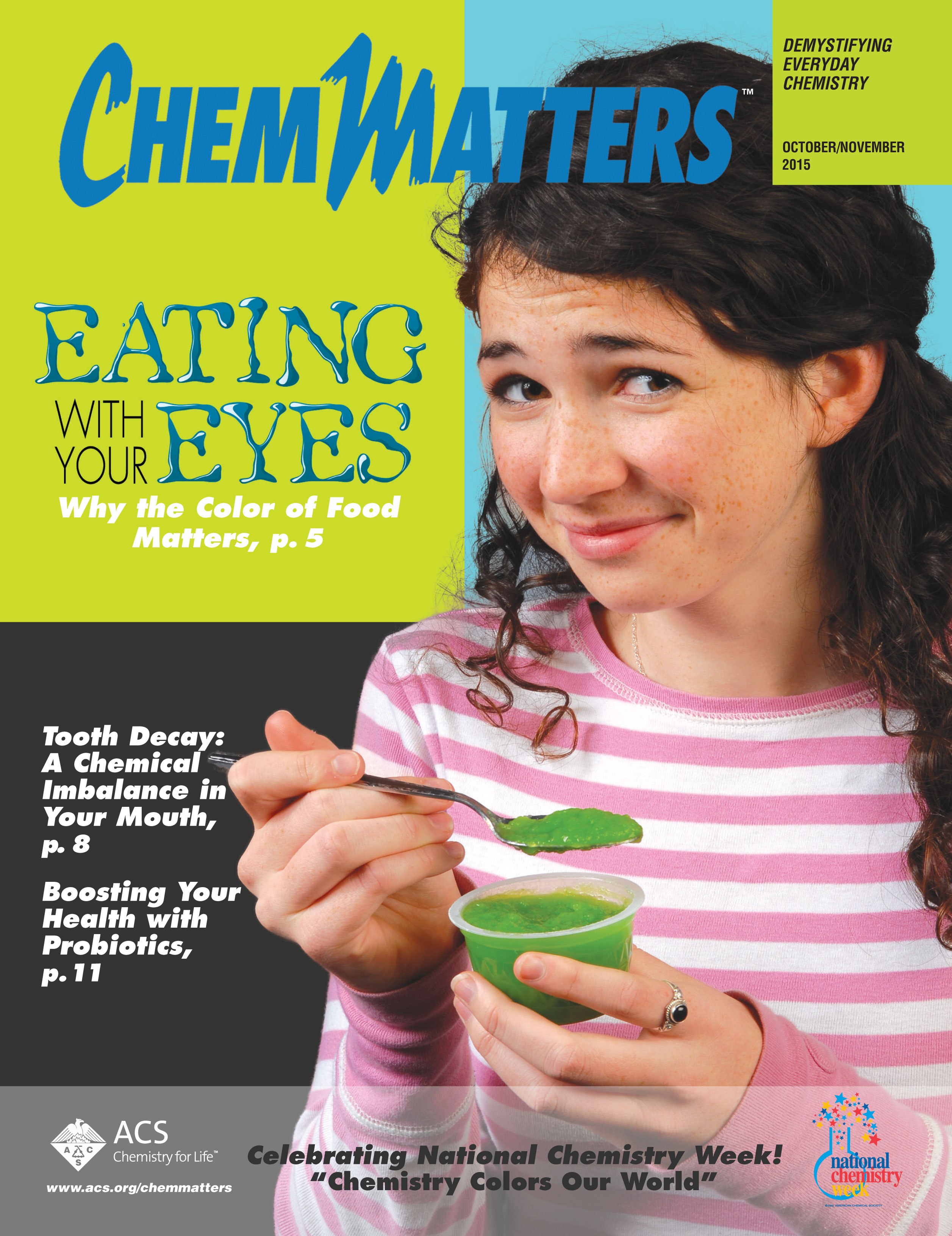 Eating with Your Eyes: The Chemistry of Food Colorings - American Chemical  Society