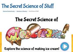 secret science of stuff - ice cream