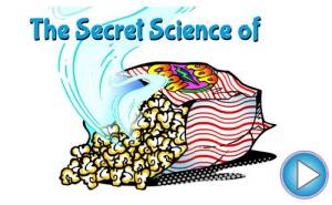 the secret science of popcorn