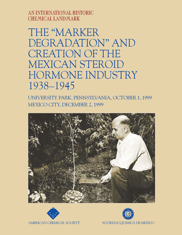 “The ‘Marker Degradation’ and Creation of the Mexican Steroid Hormone Industry 1938-1945” commemorative booklet