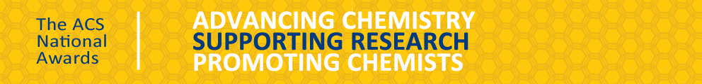 Yellow banner with blue and white text: The ACS National Awards: Advancing Chemistry, Supporting Research, and Promoting Chemists