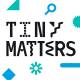 Tiny Matters Podcast