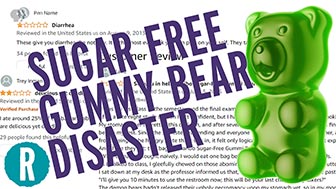 Some sugar-free gummy bears are laxatives. No, really image